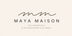 Maya Maison - Accueil